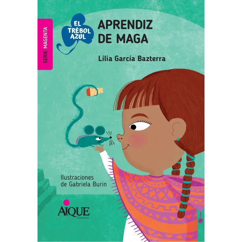 APRENDIZ DE MAGA - EL TREBOL AZUL - SERIE MAGENTA (Nuevo)