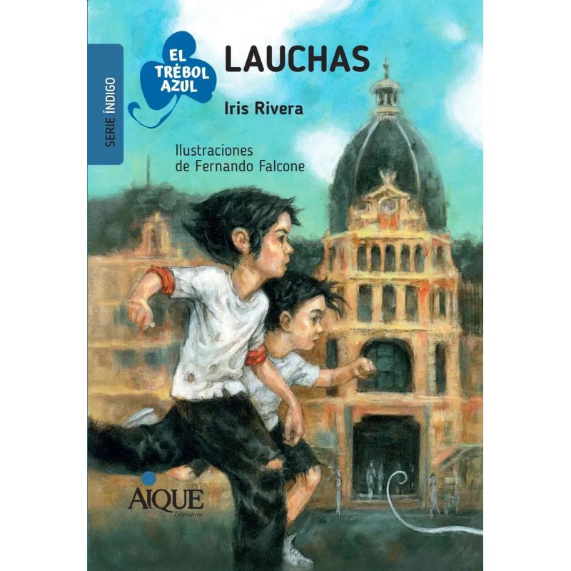 LAUCHAS - EL TREBOL AZUL - SERIE INDIGO (Nuevo)