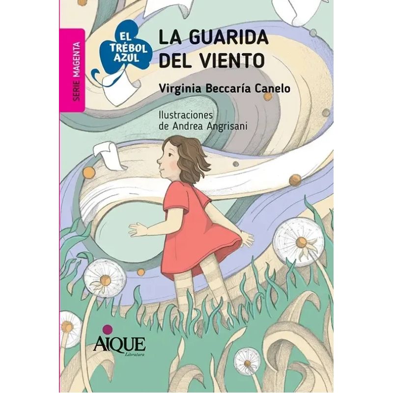 GUARIDA DEL VIENTO, LA - EL TREBOL AZUL - SERIE MAGENTA (Nuevo)