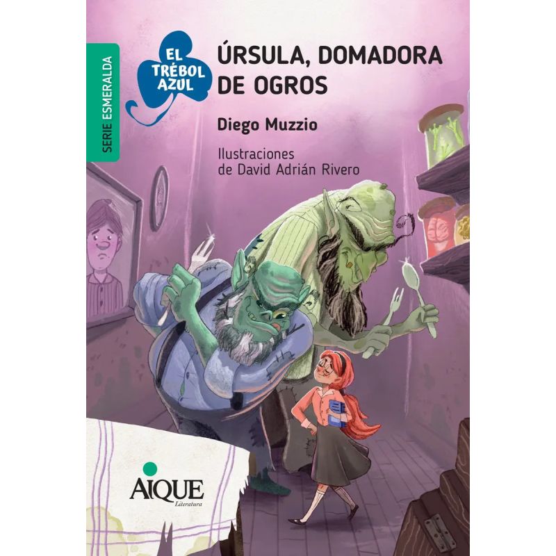 URSULA, DOMADORA DE OGROS - EL TREBOL AZUL - SERIE ESMERALDA (Nuevo)