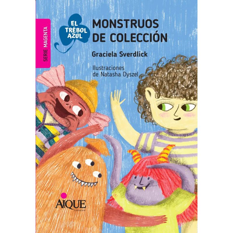 MONSTRUOS DE COLECCION - EL TREBOL AZUL - SERIE MAGENTA (Nuevo)