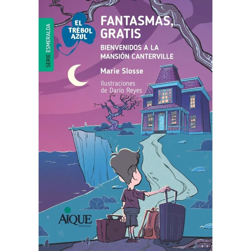 FANTASMAS, GRATIS - EL TREBOL AZUL SERIE ESMERALDA (Nuevo)
