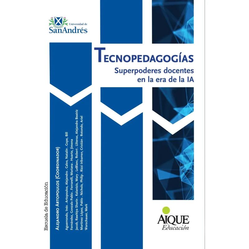 TECNOPEDAGOGIAS - SUPERPODERES DOCENTES EN LA ERA DE LA IA (Nuevo)