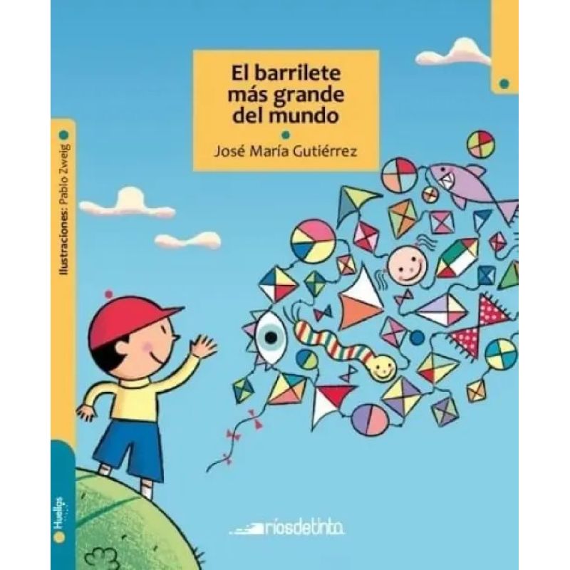 BARRILETE MAS GRANDE DEL MUNDO, EL - HUELLAS (Nuevo)