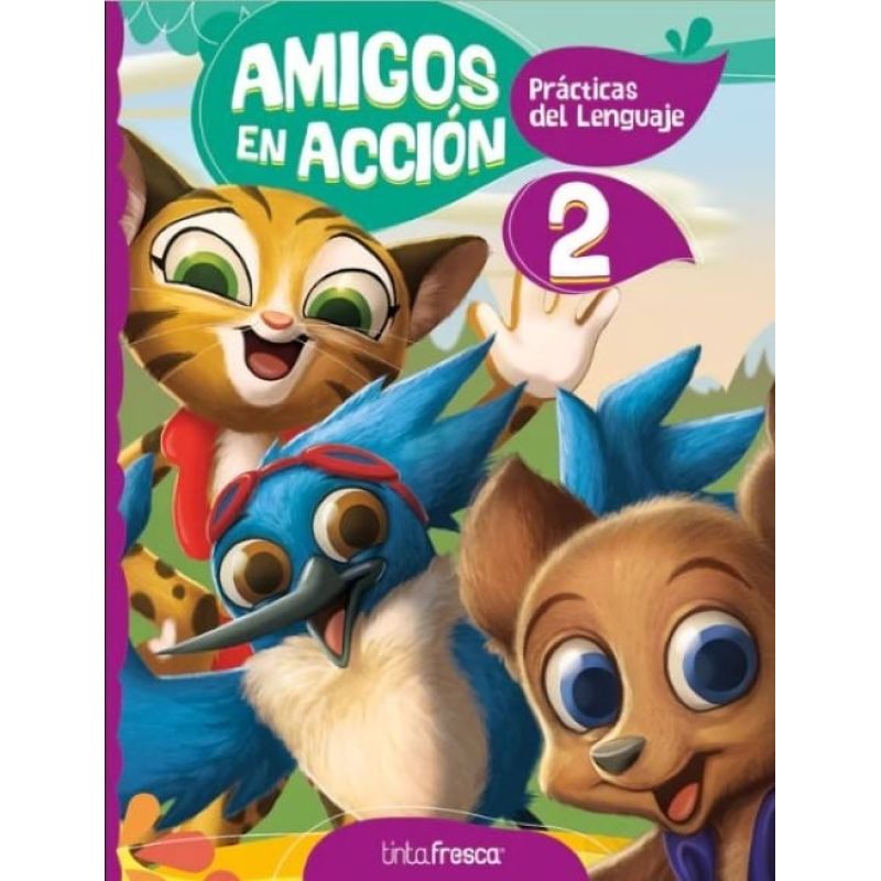 PRACTICAS DEL LENGUAJE 2 - AMIGOS EN ACCION - NOV 2024 (Nuevo)
