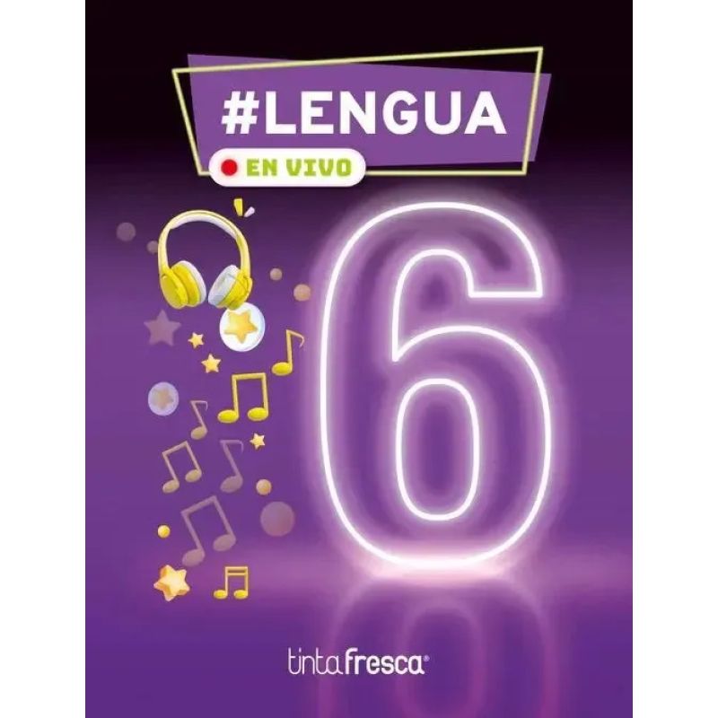 LENGUA 6 - EN VIVO (Nuevo)