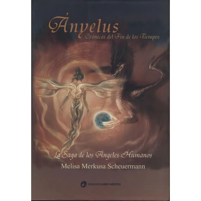 ANYELUS:CRONICAS DEL FIN DE LOS TIEMPOS (Nuevo)