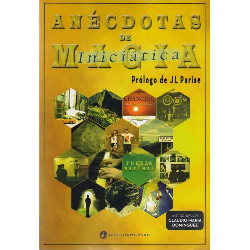 ANECDOTAS DE MAGIA INICIATICA (Nuevo)