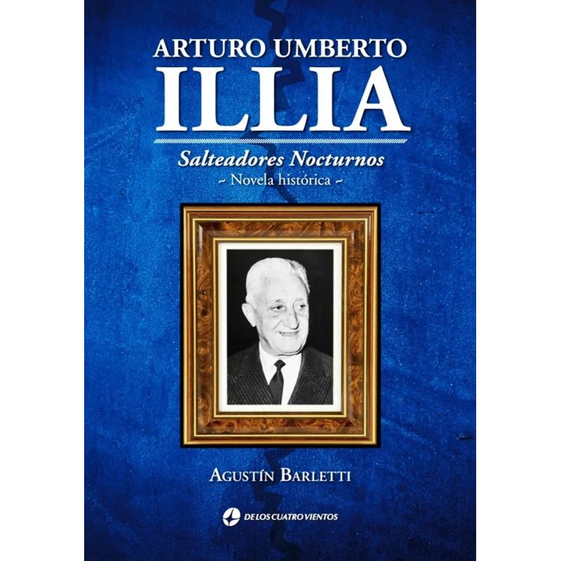 ARTURO UMBERTO ILLIA - SALTEADORES NOCTURNOS (Nuevo)