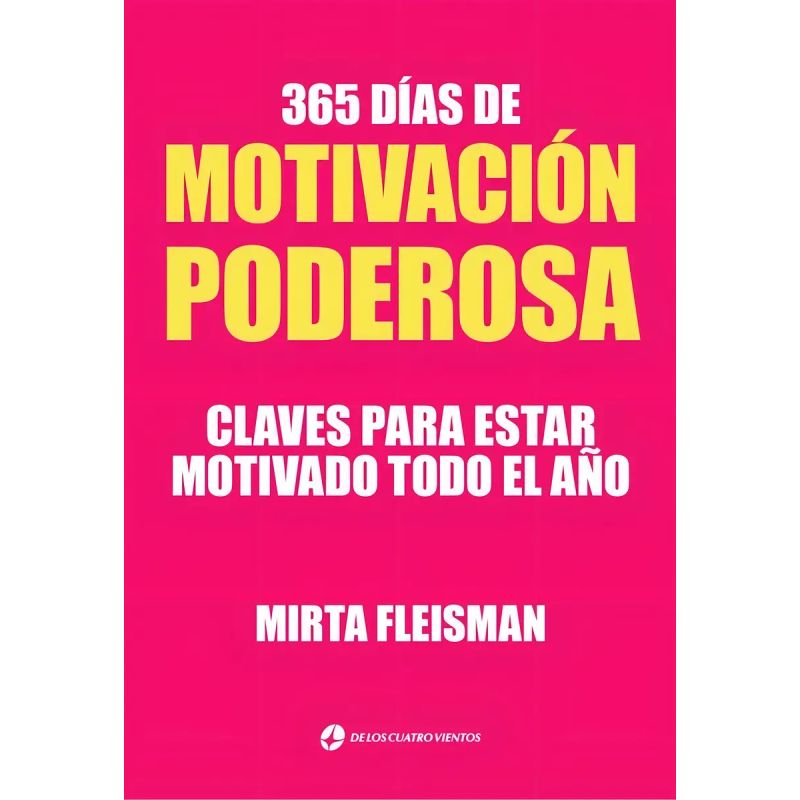 365 DIAS DE MOTIVACION PODEROSA (Nuevo)