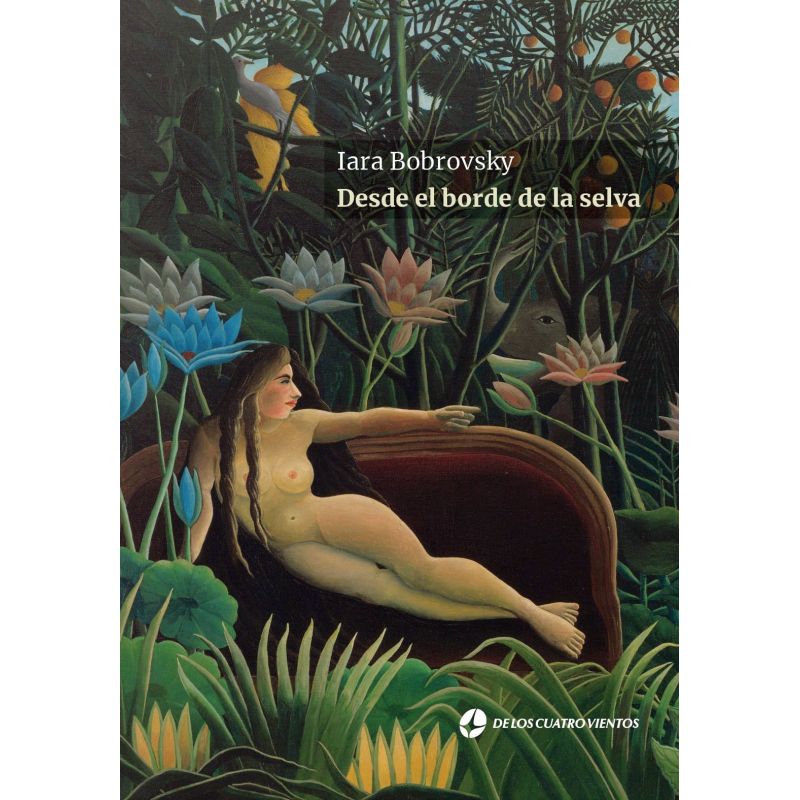 DESDE EL BORDE DE LA SELVA (Nuevo)