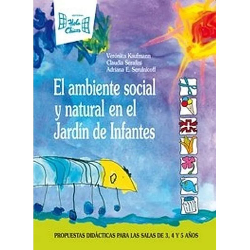 AMBIENTE SOCIAL Y NATURAL EN EL JARDIN DE INFANTES,EL (Nuevo)