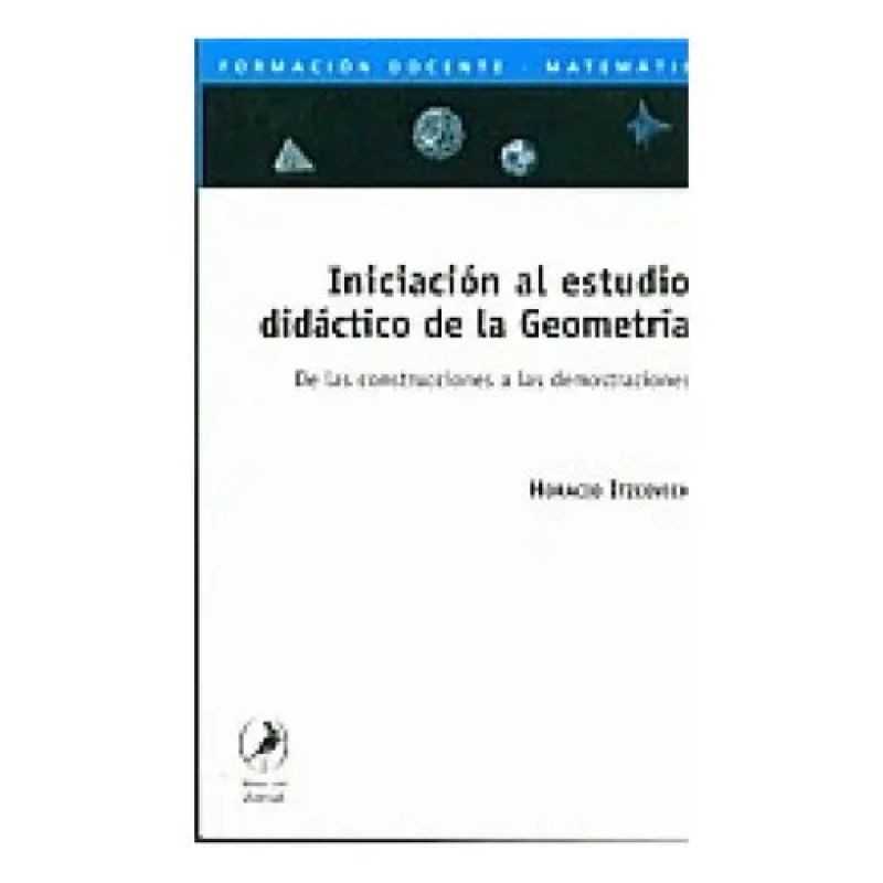 INICIACION AL ESTUDIO DIDACTICO DE LA GEOMETRIA (Nuevo)