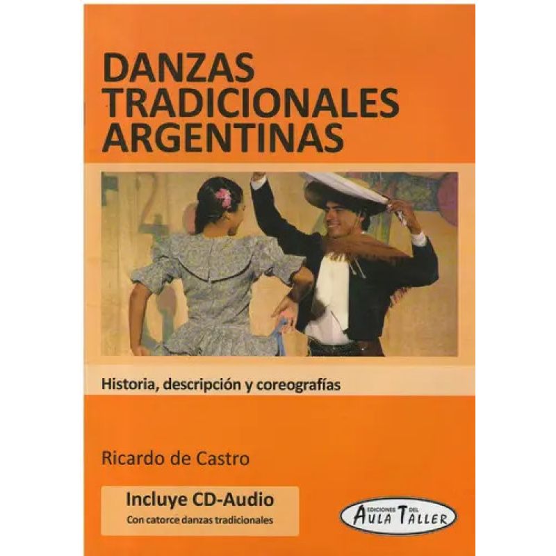 DANZAS TRADICIONALES ARGENTINAS + A/CD (Nuevo)