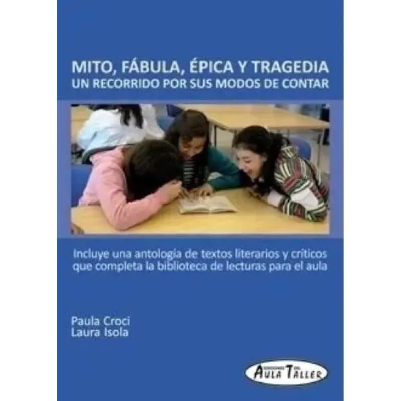 MITO, FABULA, EPICA Y TRAGEDIA (Nuevo)