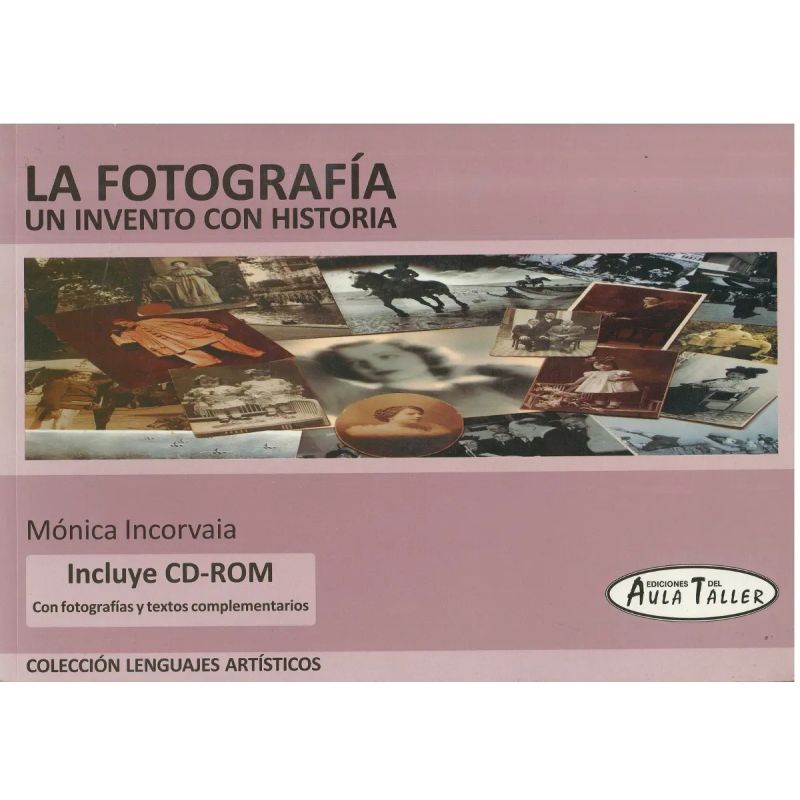 FOTOGRAFIA, LA. UN INVENTO CON HISTORIA 2/ED + CONT. DIGITALES (Nuevo) - Miniatura 2