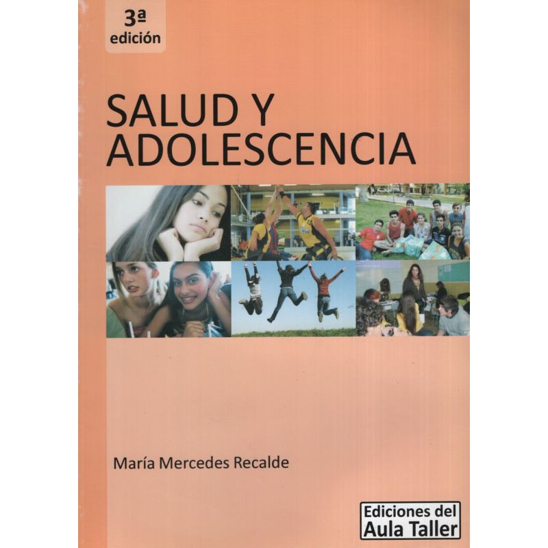 SALUD Y ADOLESCENCIA 3/ED. (Nuevo)