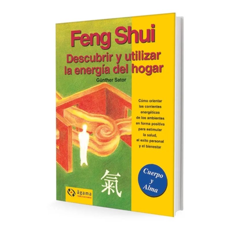 FENG SHUI - DESCUBRIR Y UTILIZAR LA ENERGIA DEL HOGAR (Nuevo)