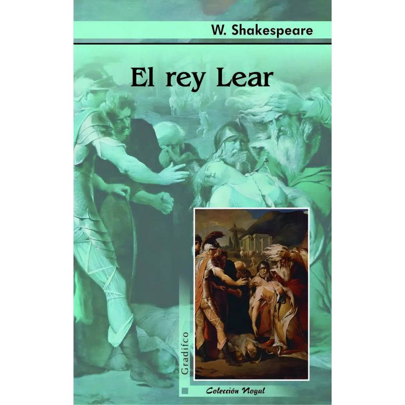 REY LEAR, EL - NOGAL (Nuevo)