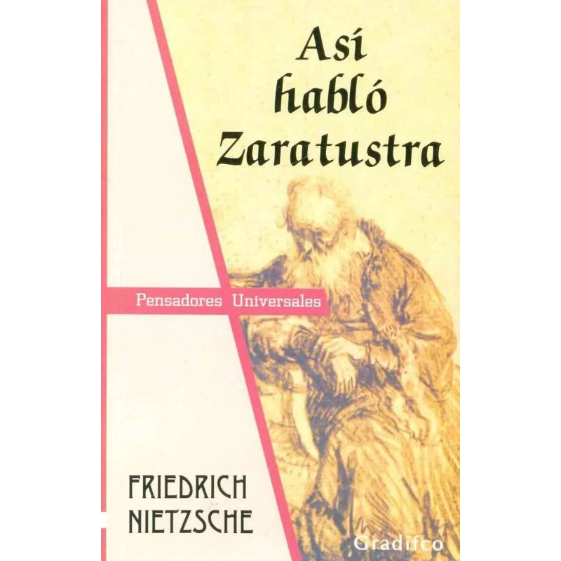ASI HABLO ZARATUSTRA - PENSADORES UNIVERSALES (Nuevo)