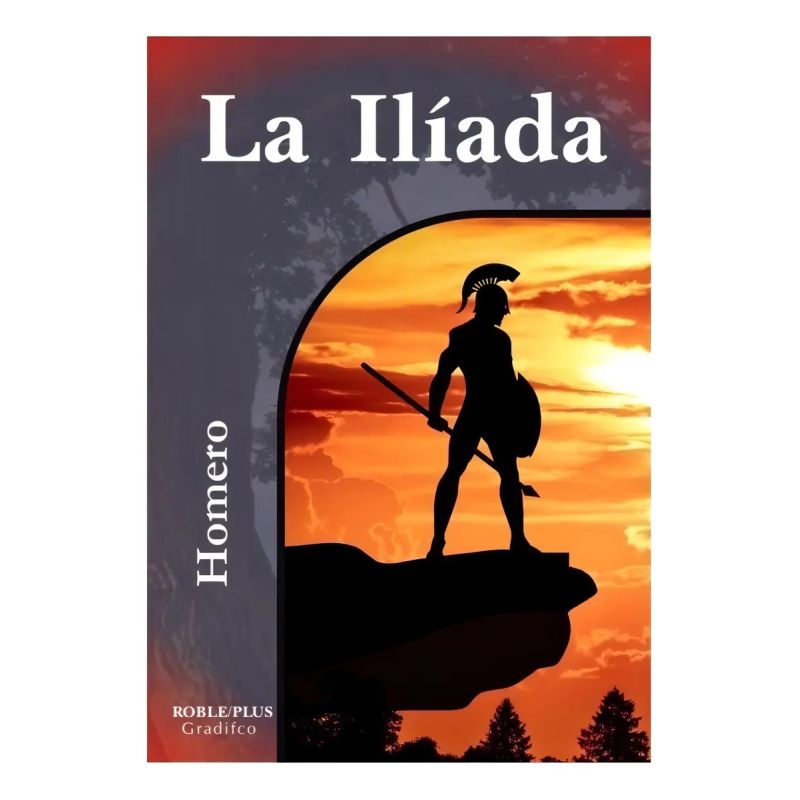 ILIADA, LA - ROBLE PLUS (Nuevo)