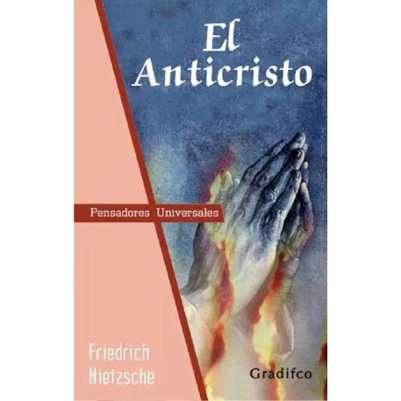 ANTICRISTO, EL - PENSADORES UNIVERSALES (Nuevo)