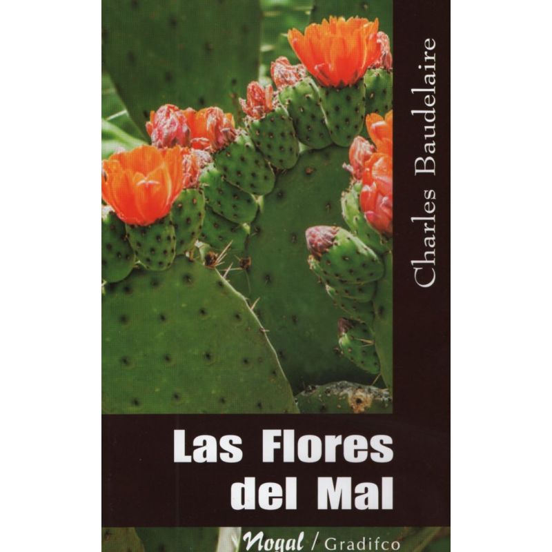 FLORES DEL MAL, LAS - NOGAL (Nuevo)