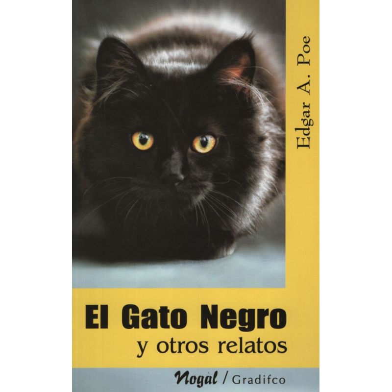 GATO NEGRO Y OTROS RELATOS, EL - NOGAL (Nuevo)