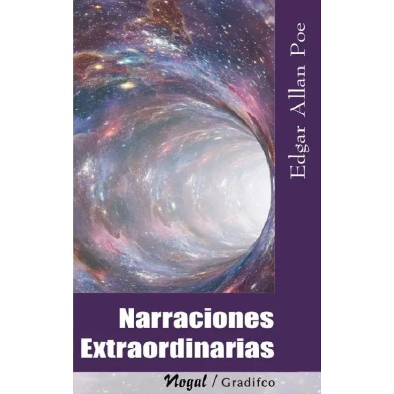 NARRACIONES EXTRAORDINARIAS - NOGAL (Nuevo)