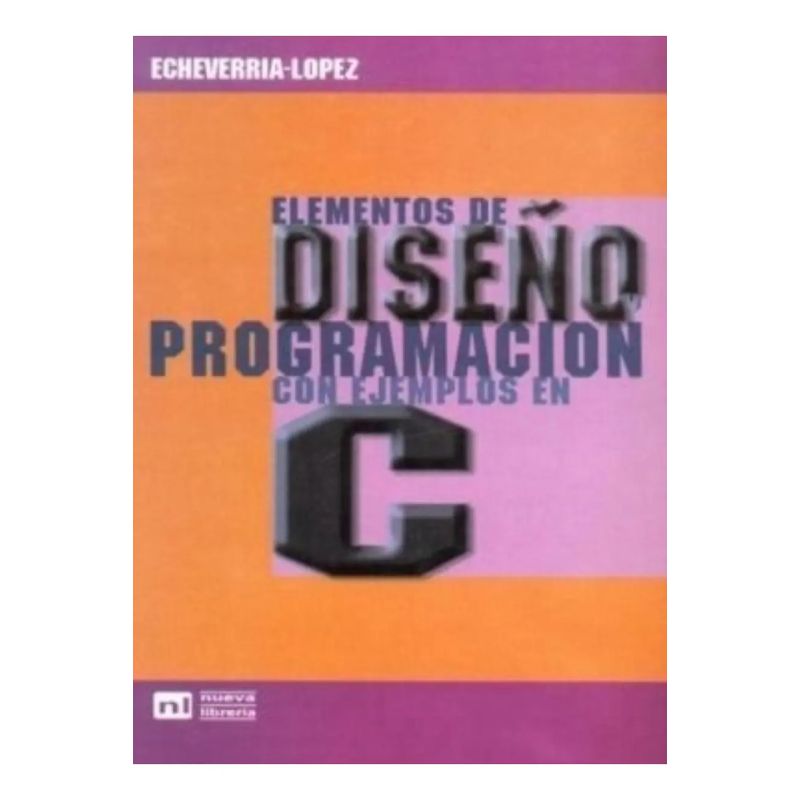 DISEÑO Y PROGRAMACION CON EJEMPLOS EN C (Nuevo)