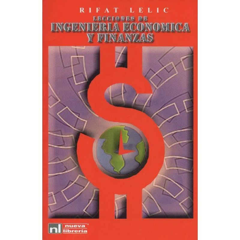 LECCIONES DE INGENIERIA ECONOMICA Y FINANZAS (Nuevo)