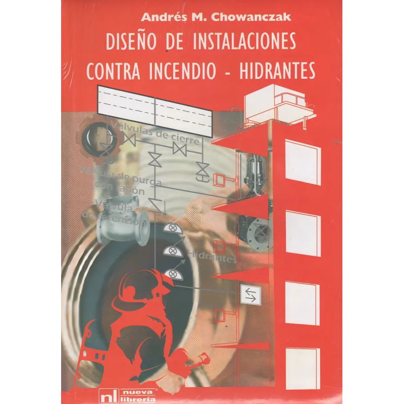 DISEÑO DE INSTALACIONES CONTRA INCENDIO - HIDRANTES (Nuevo)