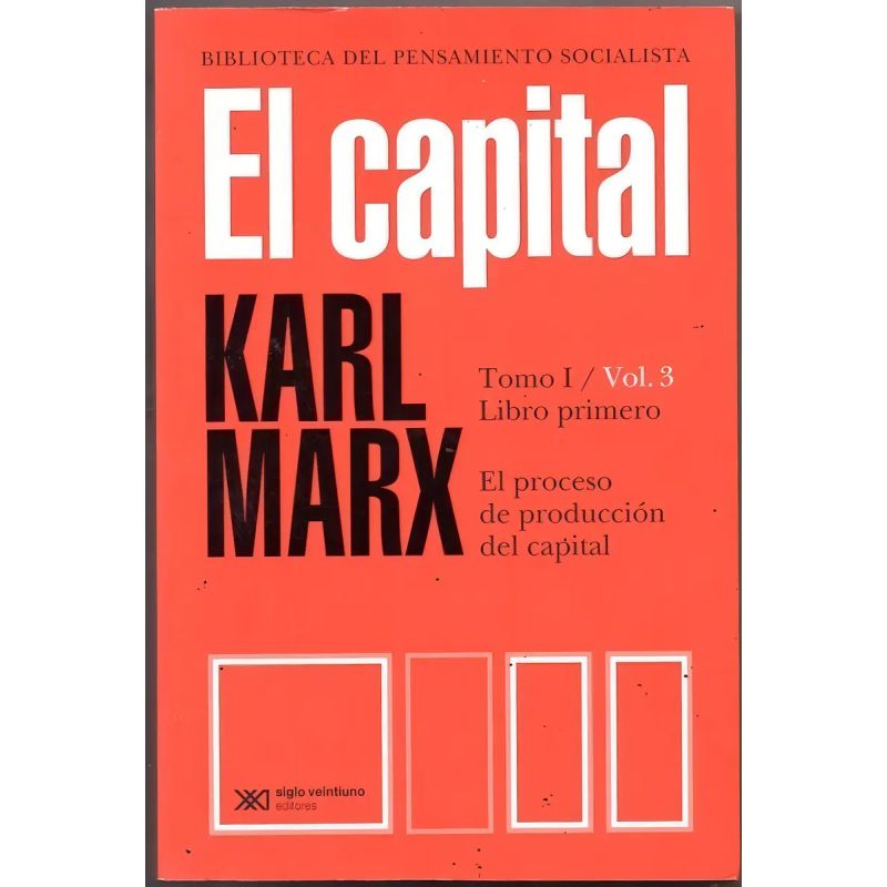 CAPITAL,EL - TOMO I VOL.III (Nuevo)