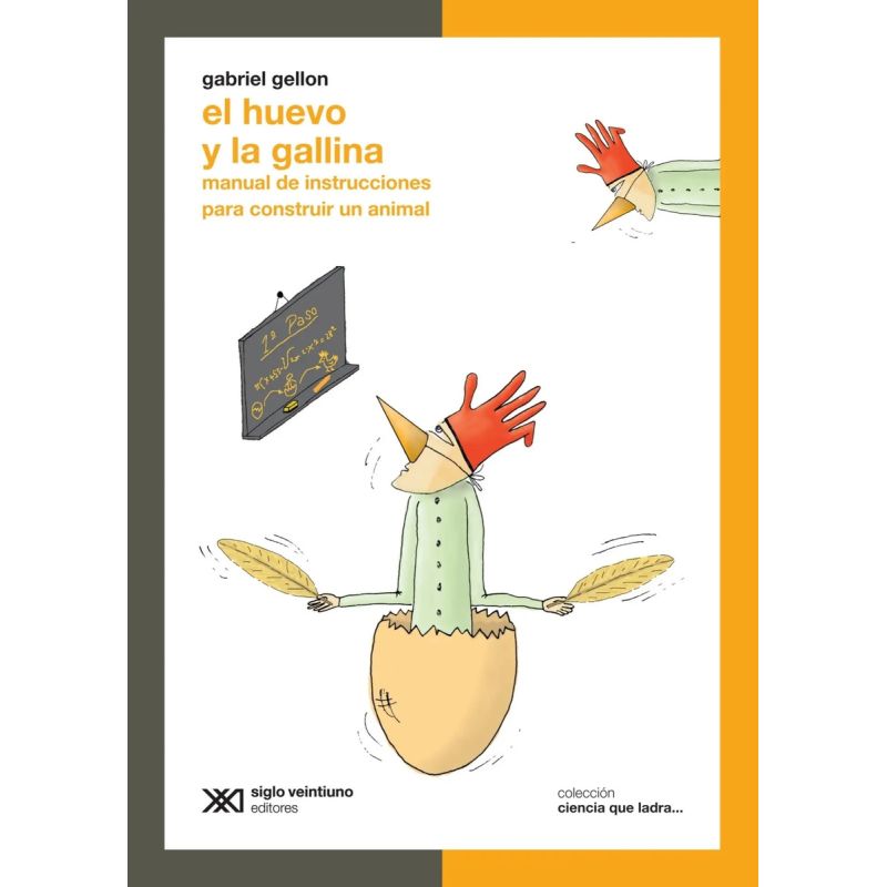 HUEVO Y LA GALLINA, EL - CIENCIA QUE LADRA (Nuevo)