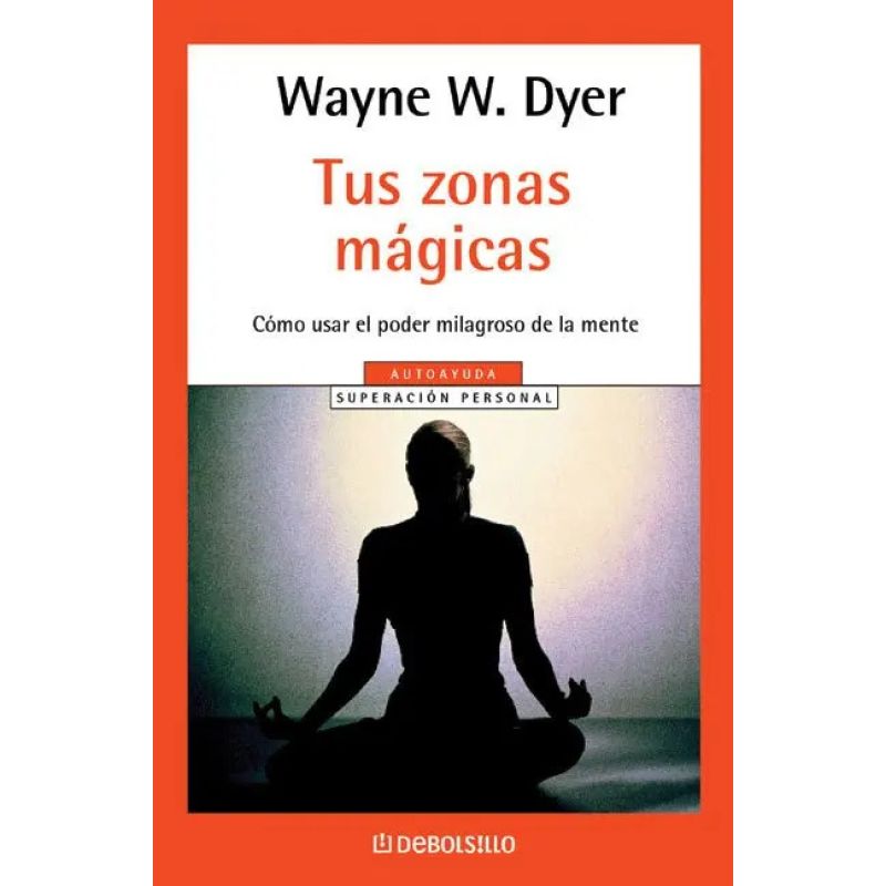 TUS ZONAS MAGICAS (B) (Nuevo)