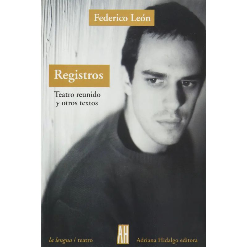 REGISTROS - TEATRO REUNIDO Y OTROS TEXTOS (Nuevo)