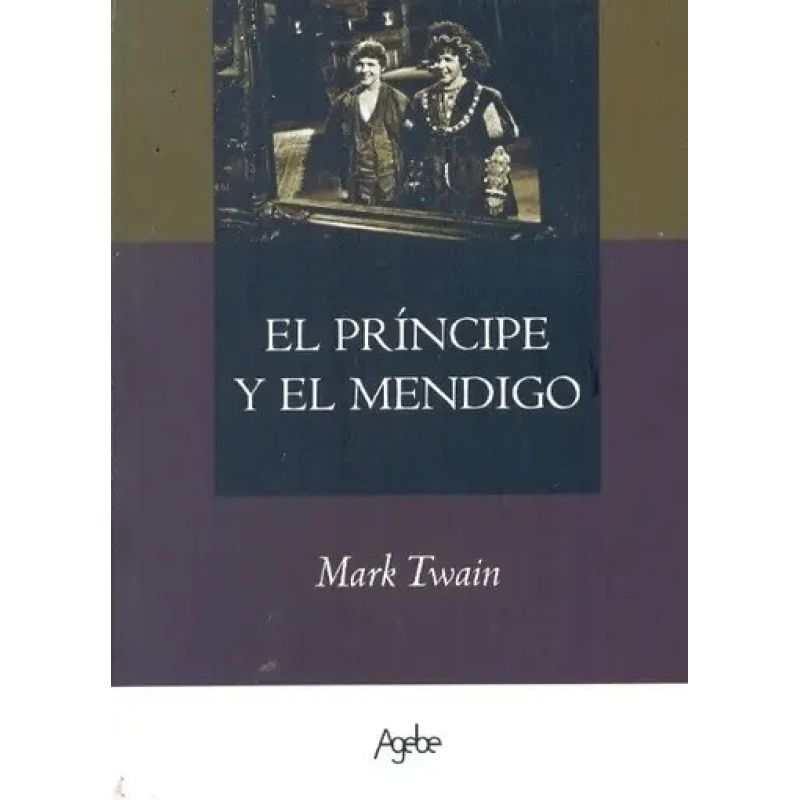 PRINCIPE Y EL MENDIGO, EL (Nuevo)