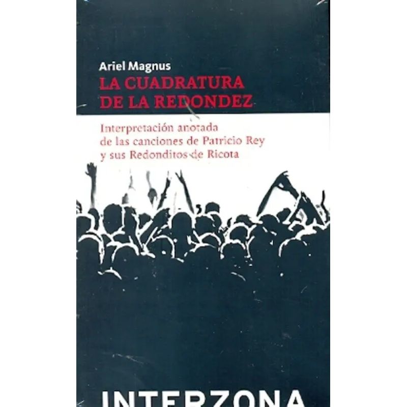 CUADRATURA DE LA REDONDEZ, LA (Nuevo)