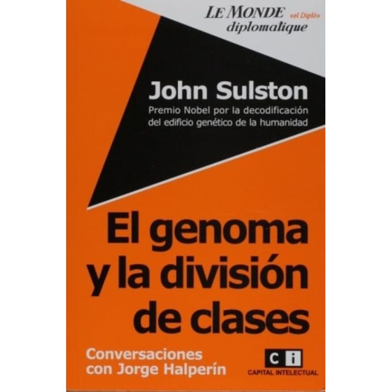 GENOMA Y LA DIVISION DE CLASES, EL (Nuevo)