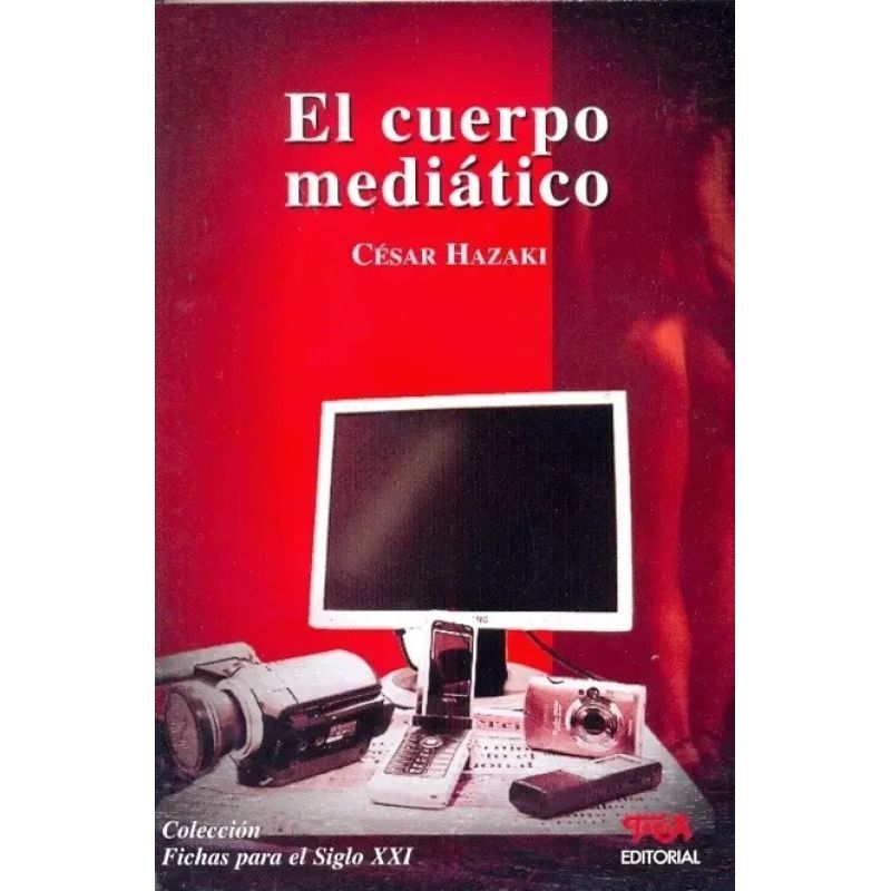 CUERPO MEDIATICO, EL (Nuevo)