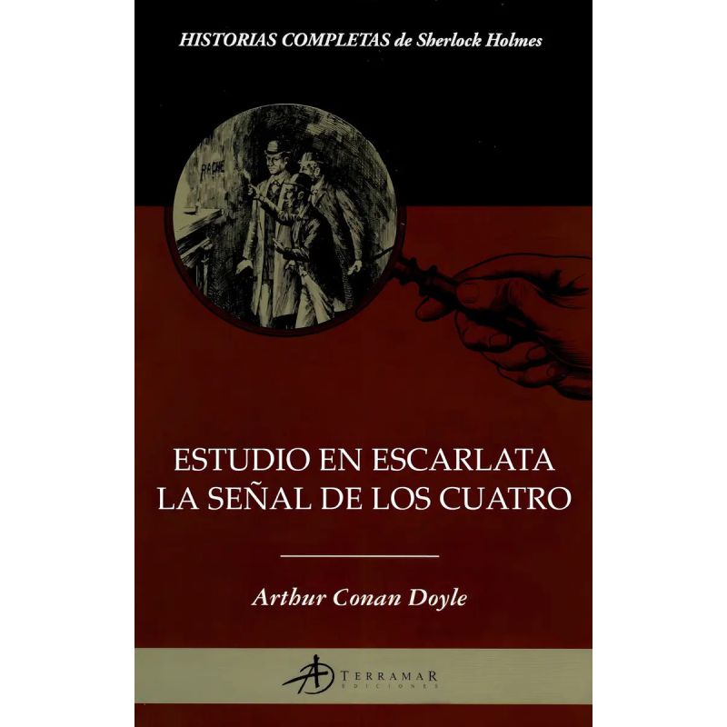 ESTUDIO EN ESCARLATA - LA SEÑAL DE LOS CUATRO (Nuevo)
