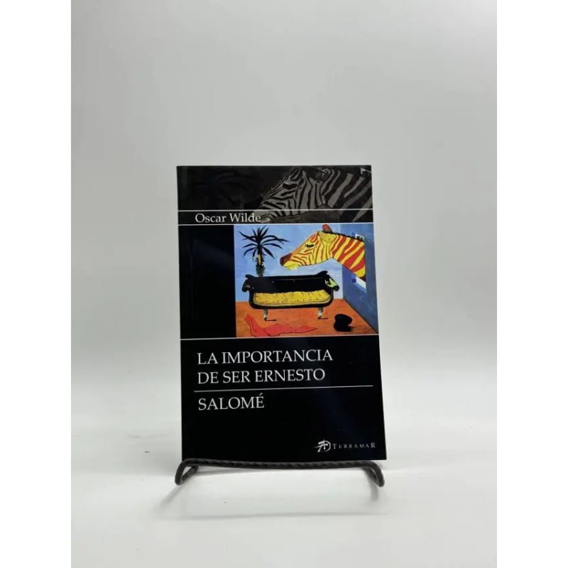 IMPORTANCIA DE SER ERNESTO, LA / SALOME (Nuevo)