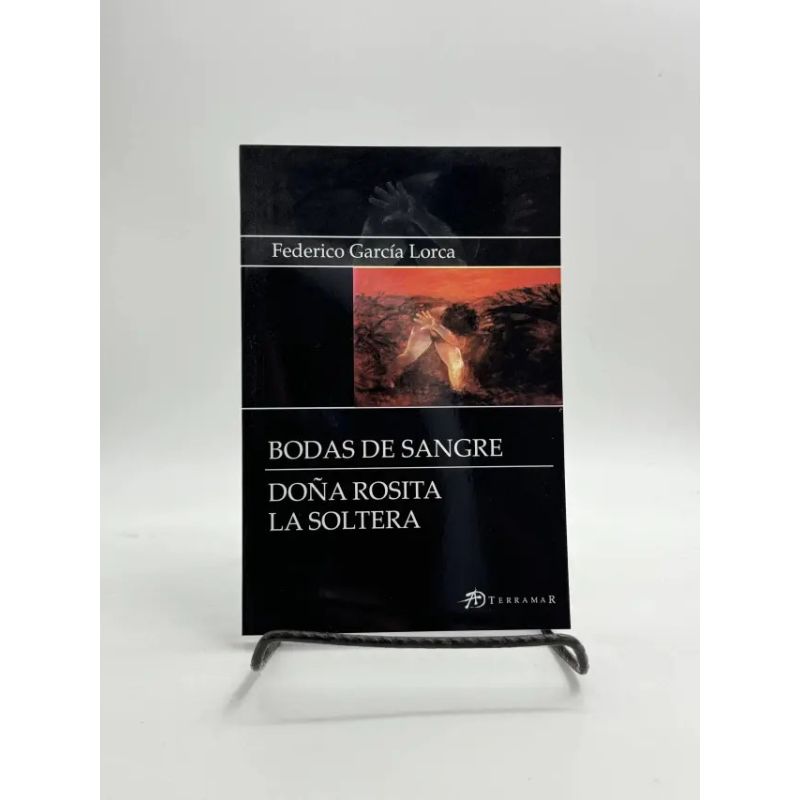 BODAS DE SANGRE - DOÑA ROSITA LA SOLTERA (Nuevo)
