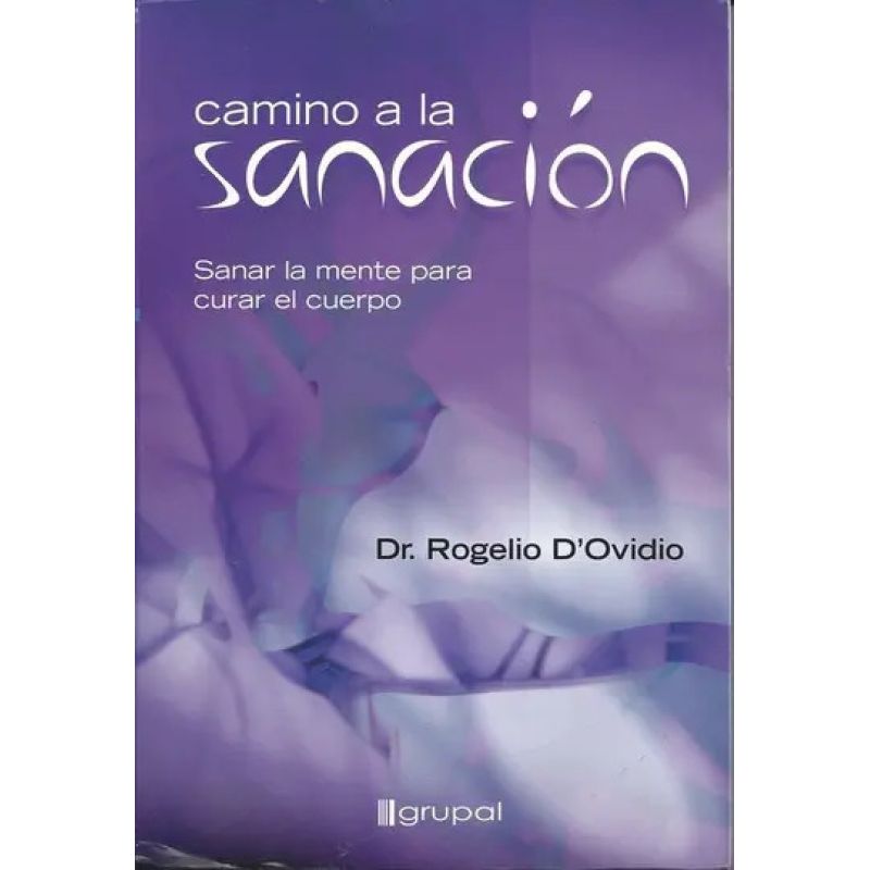 CAMINO A LA SANACION (Nuevo)