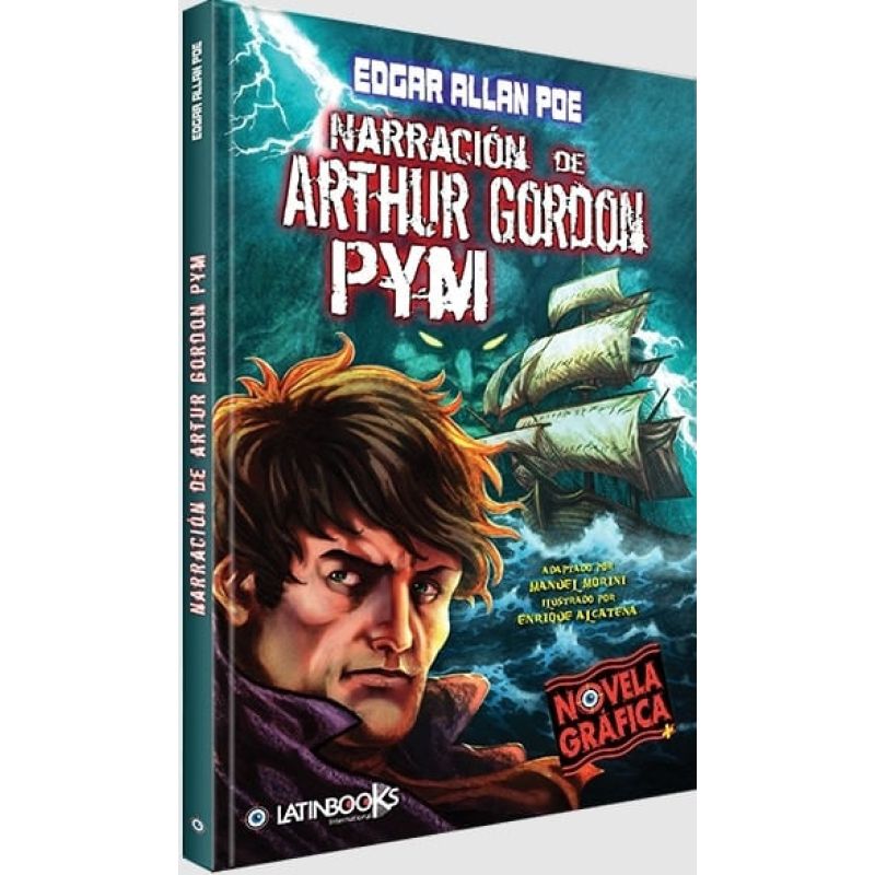 NARRACION DE ARTHUR GORDON PYM - NOVELA GRAFICA + (Nuevo)