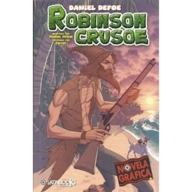 ROBINSON CRUSOE - NOVELAS GRAFICAS + (Nuevo)