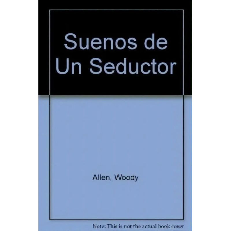 SUEÑOS DE UN SEDUCTOR (Nuevo)