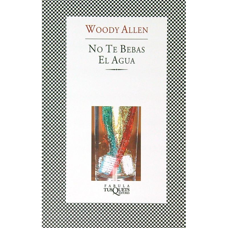 NO TE BEBAS EL AGUA (Nuevo)