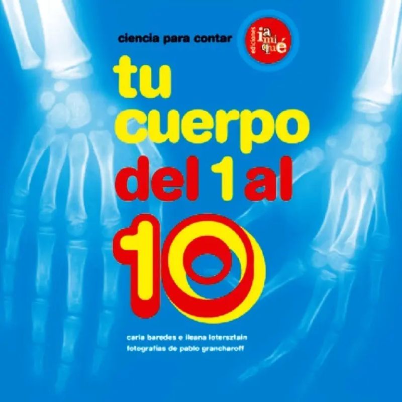 TU CUERPO DEL 1 AL 10 - CIENCIA PARA CONTAR (Nuevo)