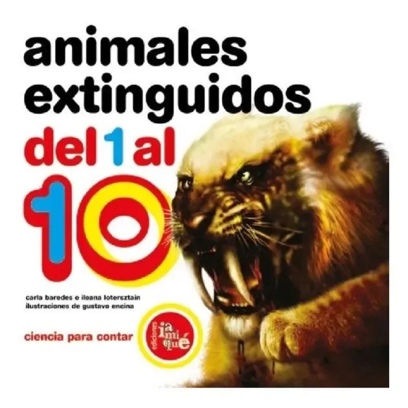 ANIMALES EXTINGUIDOS DEL 1 AL 10 - CIENCIA PARA CONTAR (Nuevo)